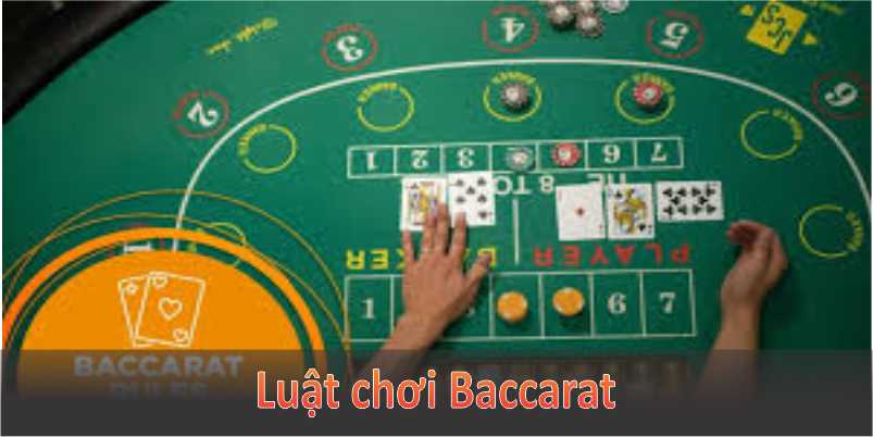 Luật chơi Baccarat