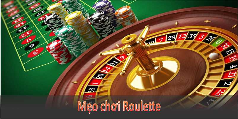 Mẹo chơi Roulette