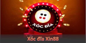 Xóc đĩa Xin88